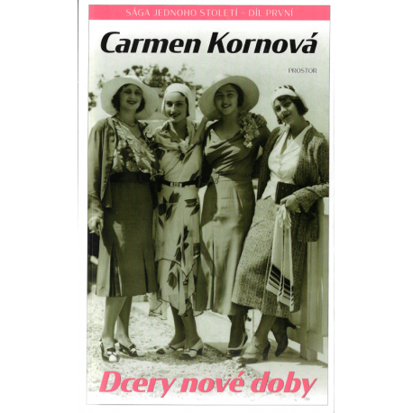 Dcery nové doby (KORNOVÁ, Carmen)