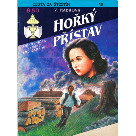 Cesta za štěstím č. 48 - Hořký přístav (HABROVÁ, V.)