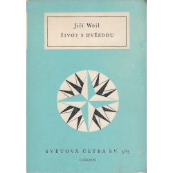 Život s hvězdou (WEIL, Jiří)