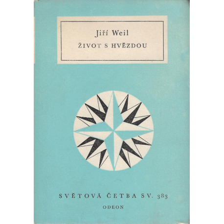 Život s hvězdou (WEIL, Jiří)