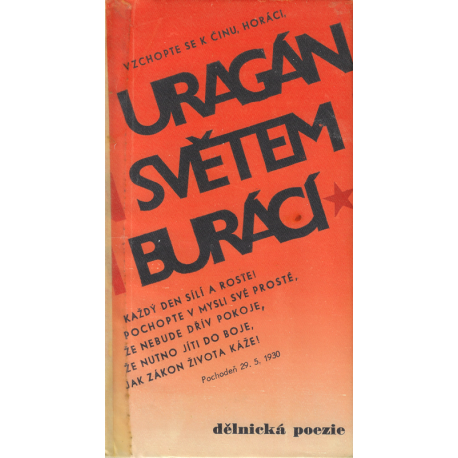 Uragán světem burácí - dělnická poezie 1921/1936 (CHARBUSKÝ-KMONÍČEK)