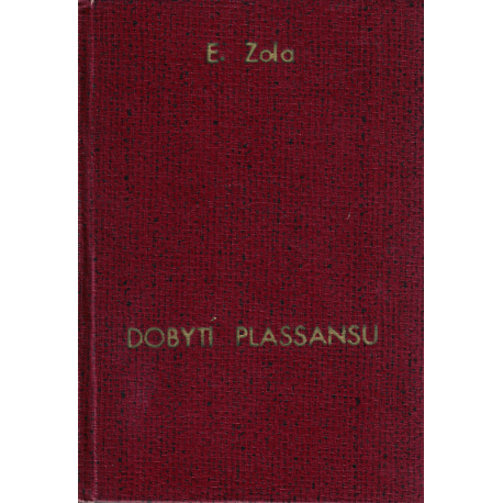 Dobytí Plassansu (ZOLA, Emil)