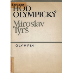Hod olympický (TYRŠ, Miroslav)