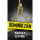 Kráska a zvíře (DÁN, Dominik)