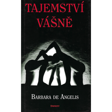 Tajemství vášně (DE ANGELIS, Barbara)