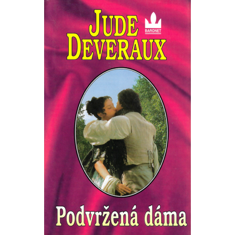 Podvržená dáma (DEVERAUX, Jude)