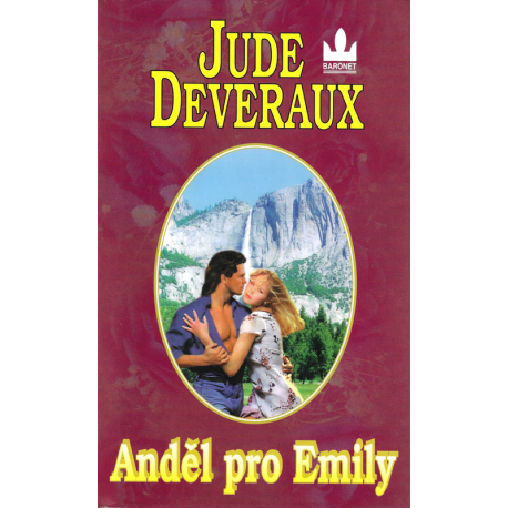 Anděl pro Emily (DEVERAUX, Jude)