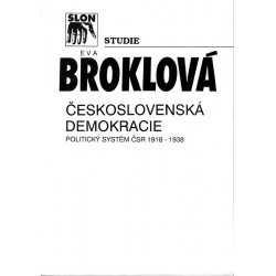 Československá demokracie - Politický systém 1918-1938 (BROKLOVÁ, Eva)