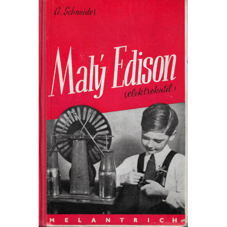 Malý Edison (elektrokutil) (SCHNEIDER, A.)