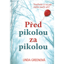 Před pikolou za pikolou (GREENOVÁ , Linda)