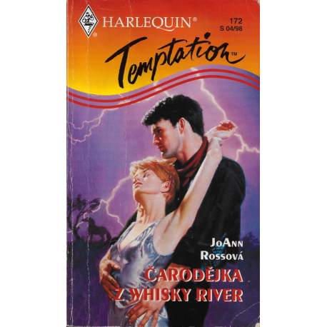 Harlequin - Temptation - Čarodějka z Whisky River (ROSSOVÁ, JoAnn)