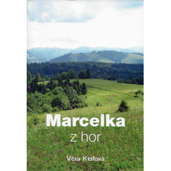 Marcelka z hor (KEILOVÁ, Věra)