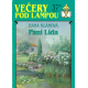 Večery pod lampou č. 37 - Paní Lída (KLÁNOVÁ, Hana)