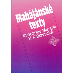 Mahájánské texty (MINAŘÍK, Květoslav, BLAVACKÁ, H. P.)