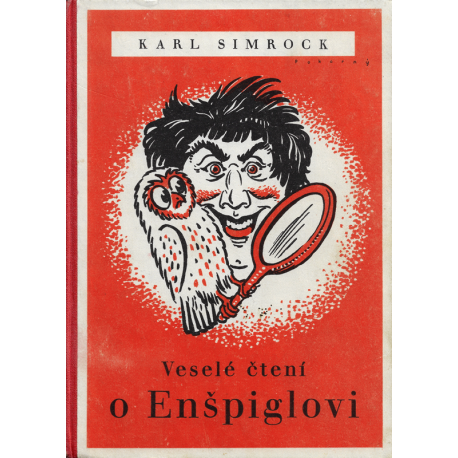 Veselé čtení o Enšpiglovi (SIMROCK, Karl)