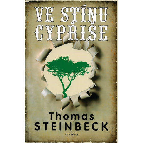 Ve stínu cypřiše (STEINBECK, Thomas)