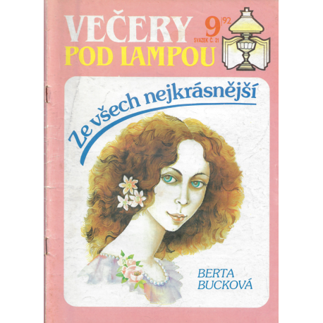 Večery pod lampou č. 9 - Ze všech nejkrásnější (BUCKOVÁ, Berta)