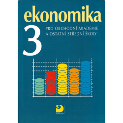 Ekonomika pro obchodní akademie a ostatní střední školy 3 (KLÍNSKÝ - MÜNCH)