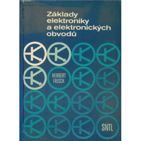 Základy elektroniky a elektronických obvodů (FRISCH, Herbert)