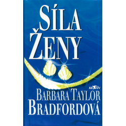 Síla ženy (BRADFORDOVÁ TAYLOR, Barbara)