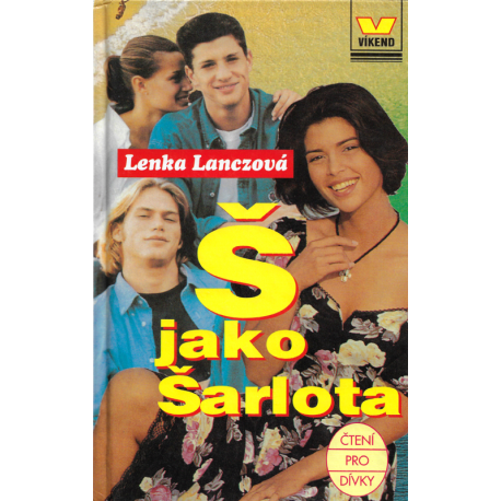 Š jako Šarlota (LANZOVÁ, Lenka)