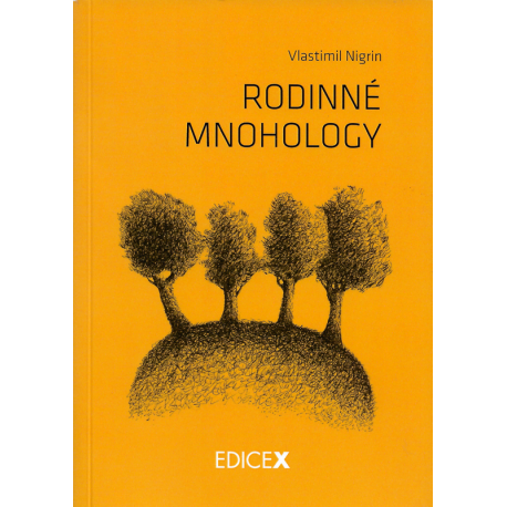 Rodinné mnohology (NIGRIN, Vlastimil)