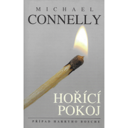 Hořící pokoj (CONNELLY, Michael)