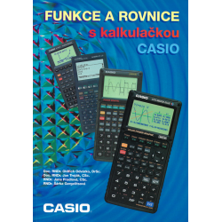 Funkce a rovnice s kalkulačkou CASIO (kolektiv autorů)