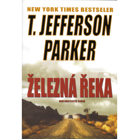 Železná řeka (PARKER, T. Jefferson)