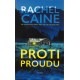 Proti proudu (CAINE, Rachel)