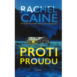 Proti proudu (CAINE, Rachel)