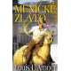 Mexické zlato (L'AMOUR, Louis)