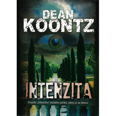 Intenzita (KOONTZ, Dean)