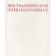 Der Französische Impressionismus