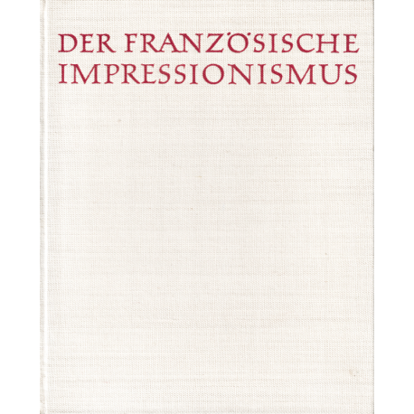 Der Französische Impressionismus