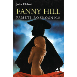 Fanny Hill - Paměti rozkošnice (CLELAND, John)