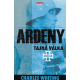 Ardeny - Tajná válka (WHITING, Charles)