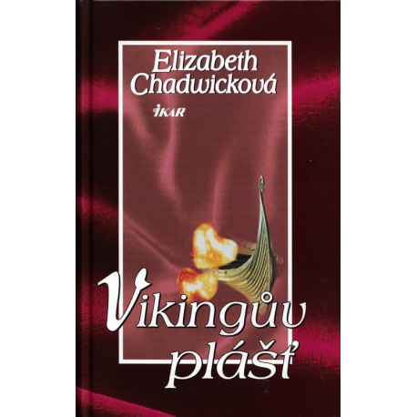 Vikingův plášť (CHADWICKOVÁ, Elizabeth)