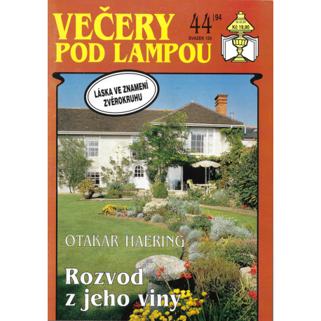 Večery pod lampou č. 44/94 - Rozvod z jeho viny (HAERING, Otakar)