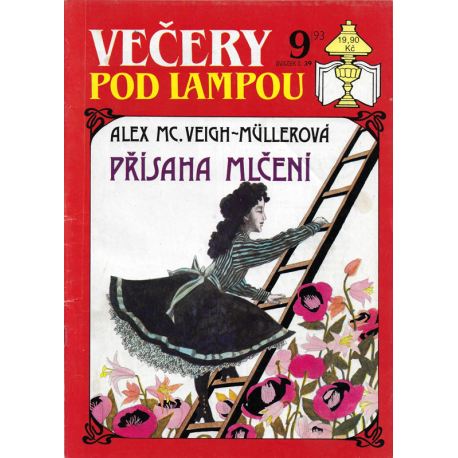 Večery pod lampou č. 9/93 - Přísaha mlčení (MC.VEIGH-MÜLLEROVÁ, Alex)