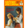 Večery pod lampou č. 31/95 - Pro kousek štěstí (SÝKOROVÁ, Helena)