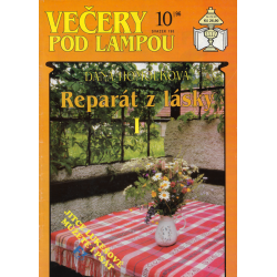 Večery pod lampou č. 10/96 a 11/96 - Reparát z lásky I a II (HOMOLKOVÁ, Dáňa)