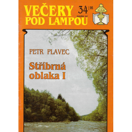 Večery pod lampou č. 34/95 a 35/95 - Stříbrná oblaka I a II (PLAVEC, Petr)