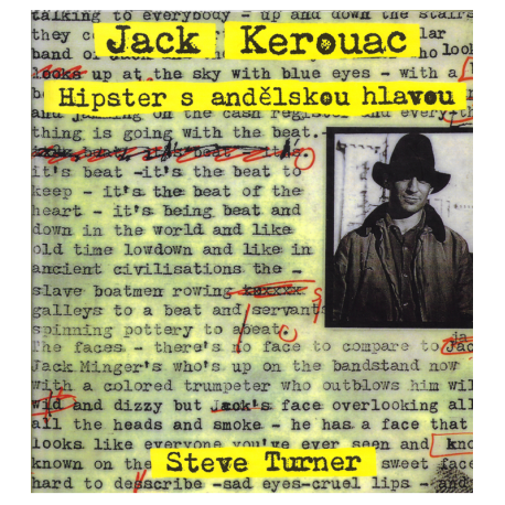 Jack Kerouac - Hipster s andělskou hlavou (TURNER, Steve)