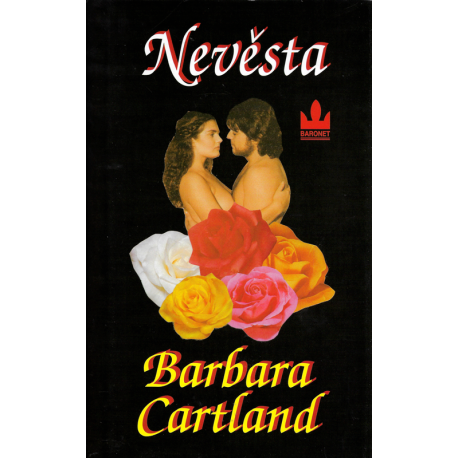 Nevěsta (CARTLAND, Barbara)