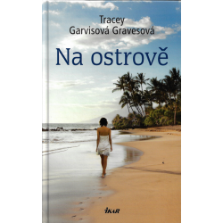 Na ostrově (GARVISOVÁ GRAVESOVÁ, Tracey)