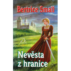 Nevěsta z hranice (SMALL, Bertrice)