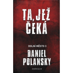 Ta, jež čeká (POLANSKY, Daniel)