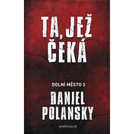 Ta, jež čeká (POLANSKY, Daniel)