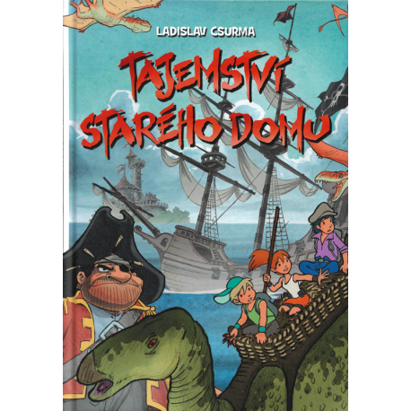 Tajemství starého domu (CSURMA, Ladislav)